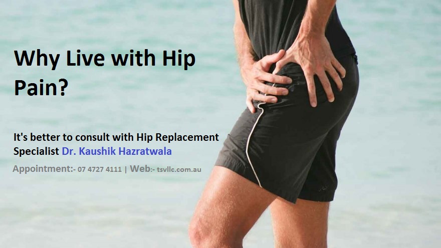 hip replacement specialist dr kaushik hazratwala